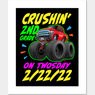 I'm Crushing 2nd Grade on Twosday 2-22-22 Monster Truck Posters and Art